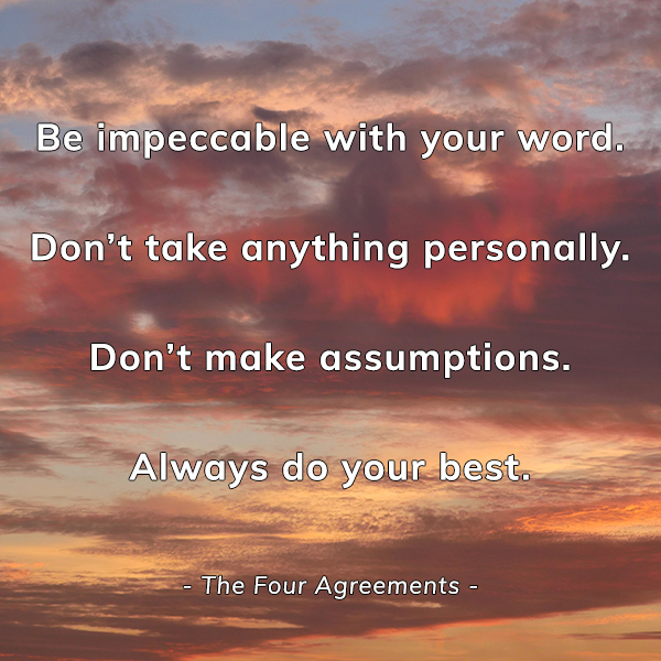 The Four Agreements - Happier Place