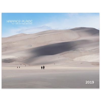Happier Place 2019 Nature Photography Calendar front cover featuring Great Dunes