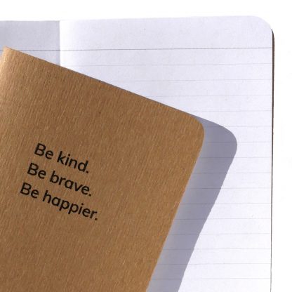 Be kind Be brave notebook with lined pages - Happier Place - H015-NOT-BB-NAT-LI