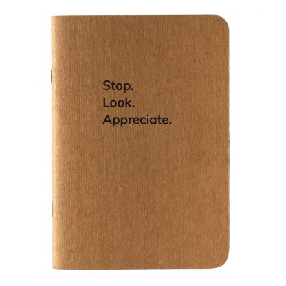 Stop Look Appreciate Notebook - Happier Place - H015-NOT-ST-NAT-BL