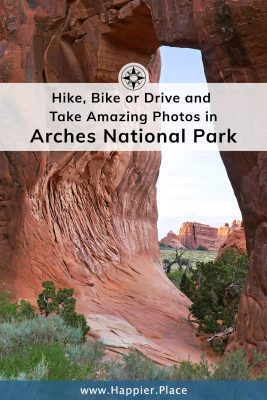 Hike, Bike or Drive and Take Amazing Photos: Arches National Park (Utah)
