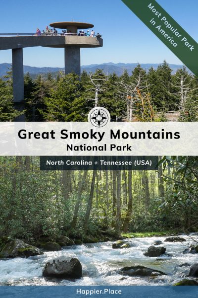America's Most Popular Park Great Smoky Mountains National Park in North Carolina and Tennessee