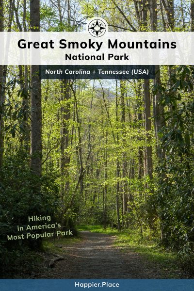 Hiking in America's Most Popular Park: Great Smoky Mountains National Park in North Carolina and Tennessee 