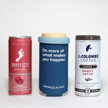 Do more of what makes you happier slim can cooler, fits short 8 - 9 oz cans like Barefoot wine spritzer and LaColombe coffee - Happier Place