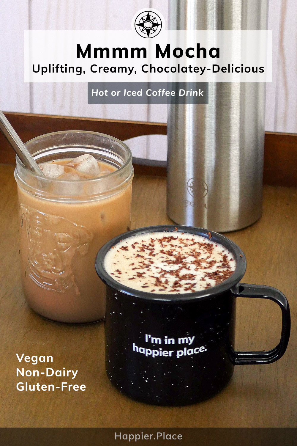 Happier Vegan Iced and Hot Mocha recipe served in an I'm in my happier place enamel mug. #easyrecipe #coffee #HappierPlace